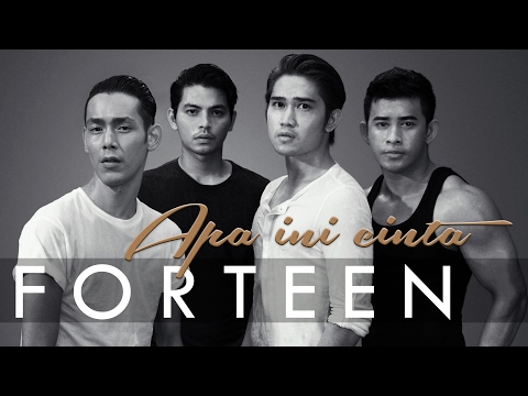 APA INI CINTA BY FORTEEN