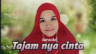 TAJAM NYA CINTA | KARAOKE DUET BERSAMA RINDA SALIM
