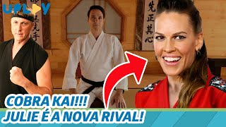 COBRA KAI | COMO A JULIE VOLTA NA TEMPORADA 4?