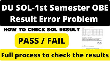 SOL-How to Check Pass or Fail in OBE Result 1st Semester 2022 || #dusoloberesult2022