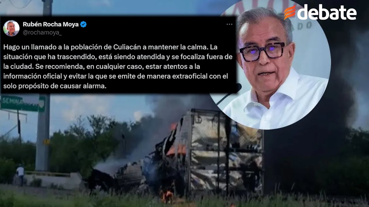Gobernador Rubén Rocha llama a la calma ante jornada violenta en ...