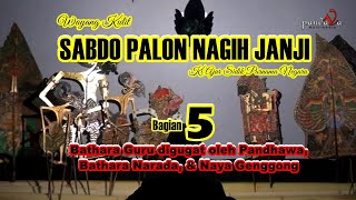 5 Wayang Kulit Sabdo Palon Nagih Janji - Bathara Guru Digugat!