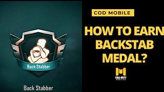 COD MOBILE HOW TO EARN BACKSTABBER MEDAL âïļðŠâïļðŠ