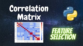 Correlation Matrix (Numerical) | Feature Selection | Python