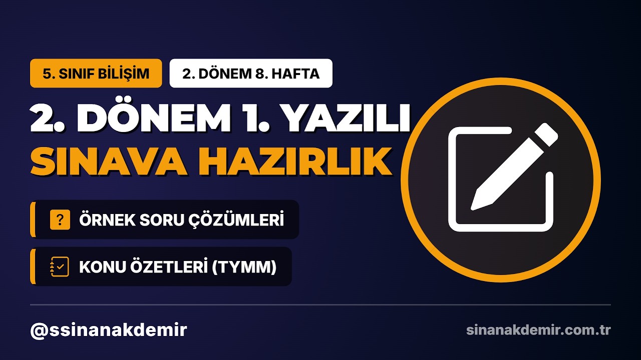 Bilişim Teknolojileri ve Yazılım Dersi 2. Dönem 1. Sınav Hazırlık ...