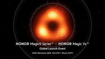 HONOR Magic5 Series | HONOR Magic Vs Global Launch Event