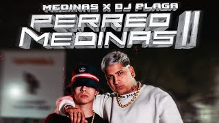 Perreo Medinas II - Medinas ❌ @djplaga. (Video Oficial)