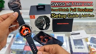 SWISS MILITARY DOM 4 Smart Watch Unboxing And Connection Guide