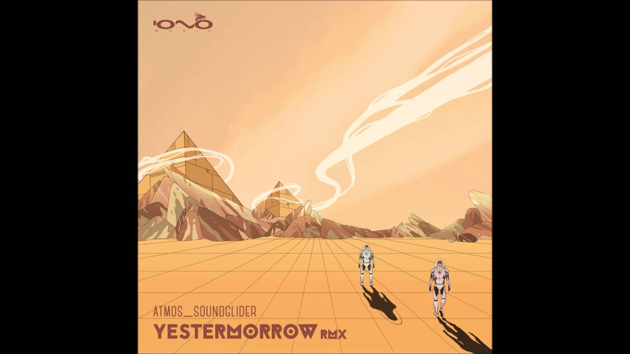 Atmos - Soundglider (Yestermorrow Remix)