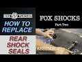 How to Rebuild Fox Float rear shock, Part 2 of 2. Rp23 rebuild, rp3, rp2 etc..