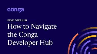 How to navigate the Conga Developer Portal Wealth