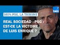 Real sociedad  psg  estce la victoire de luis enrique 