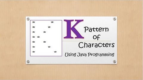 #code_skilling Print K - Pattern of Characters in Java Programming Language (Pattern37)