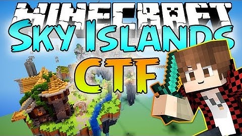 Minecraft: "Sky Islands" A Capture the Flag First Look! NEW MINI-GAME