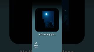 Seemi noc bez tvog glasa