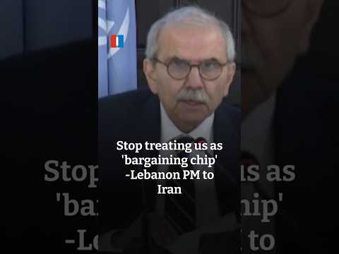 Stop treating us as 'bargaining chip' -Lebanon PM to Iran