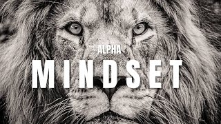 The Alpha Mindest Best Motivational Speech