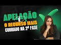 Como fazer uma Apelação - Parte II | 2ª fase OAB