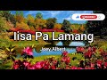 Iisa Pa Lamang lyrics by Joey Albert (Lyric Video)