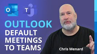 outlook - teams meeting the default and meet now feature