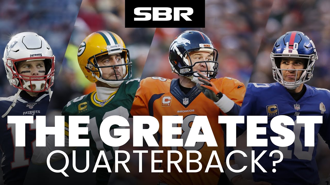 Who's the Greatest Quarterback of all Time? YouTube