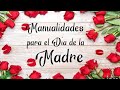 Regalos para mamá hechos con reciclaje muy fáciles