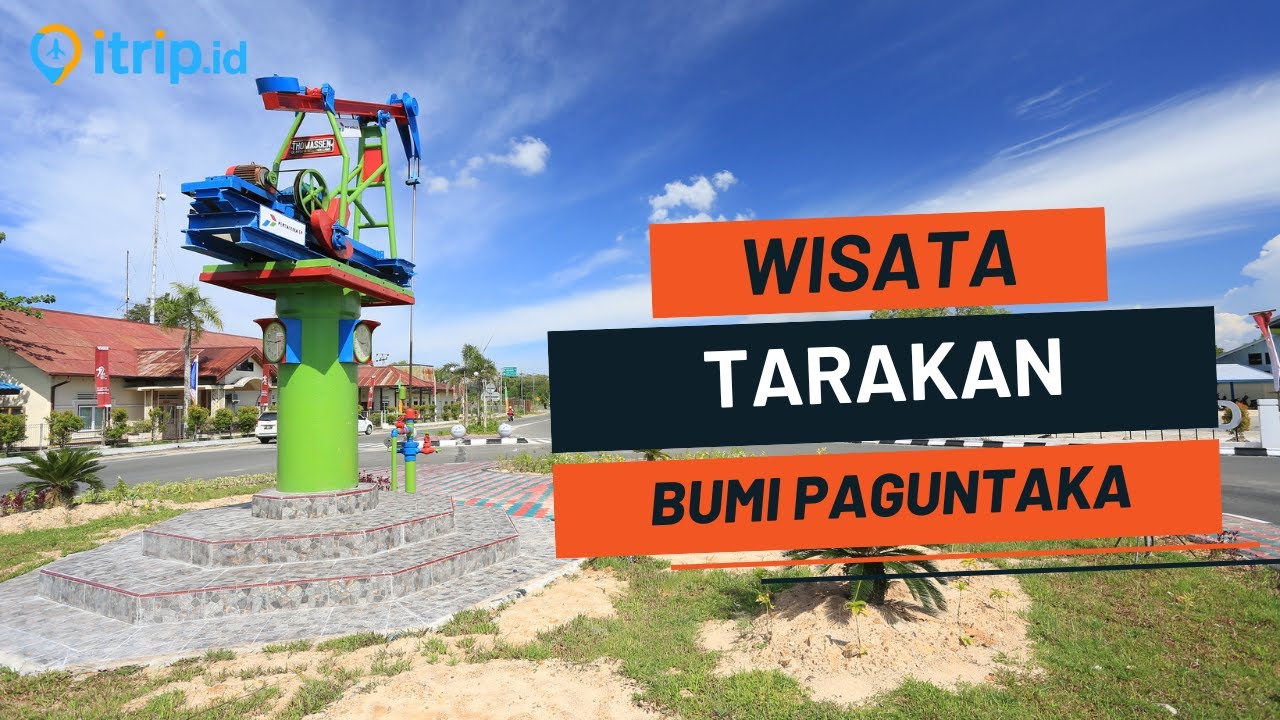 15 Tempat Wisata di Tarakan yang Terbaru, Terkenal dan Lagi Hits - YouTube