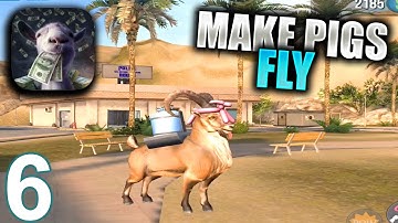 GOAT SIMULATOR PAYDAY Walkthrough Gameplay Part 6 - Make Pigs Fly & Drive in Saturday (iOS Android)