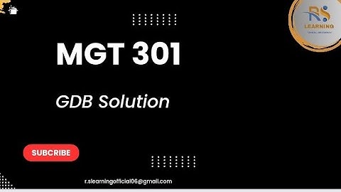 mgt 301 gdb solution 2024 / mgt 301 gdb solution by R.S learning