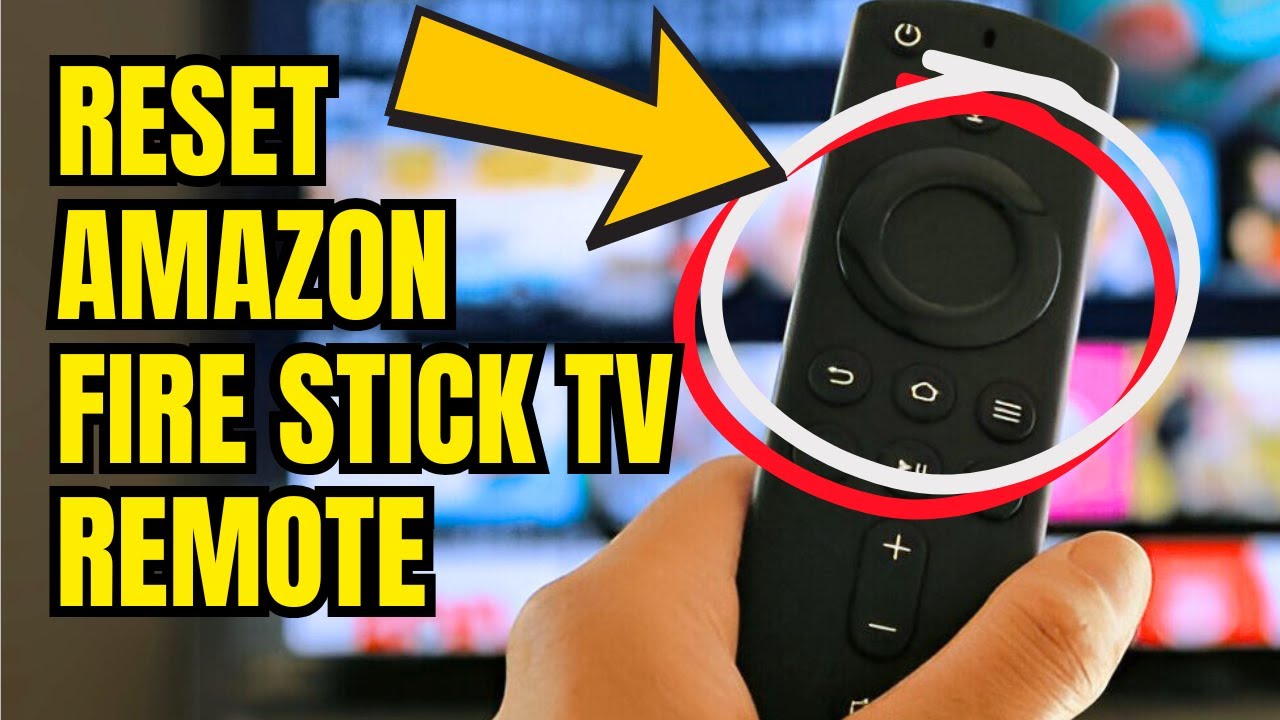How To Reset Amazon Fire Stick TV Remote Fire Stick Remote Not