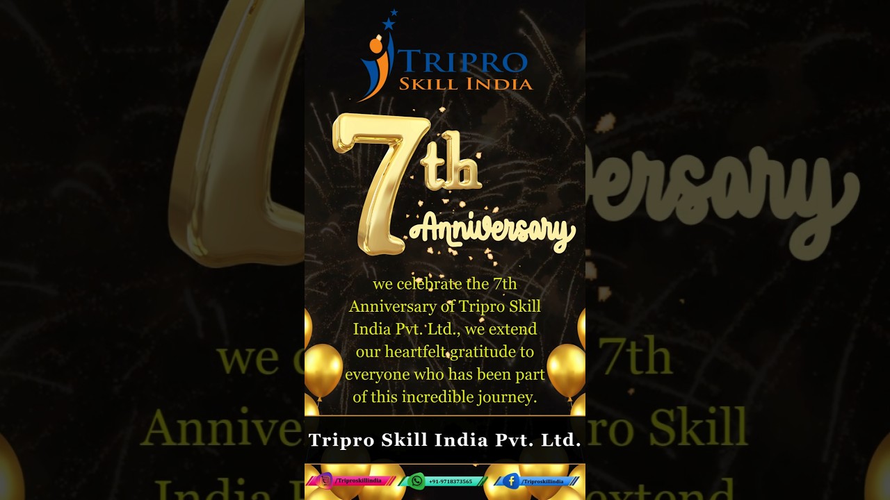 7th Anniversary Of Tripro Skill India Pvt Ltd 