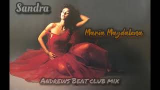 Sandra - Maria Magdalena (Andrews Beat club mix 2022). A remix of the 1985 song. EuroDisco-80s