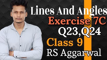 Class 9 Maths Ex 7C Q23,Q24 Class 9 | Lines and Angles | CBSE | Maths | RS Aggarwal | Rajmith study