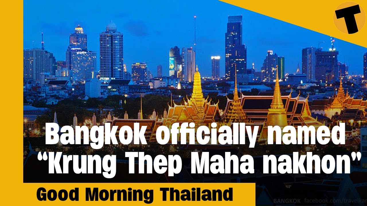 bkk time zone New Update Bangkok officially named \
