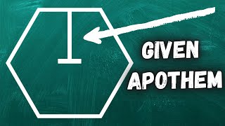 How to Find Area of Hexagon Given Apothem