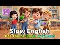 Pet Talent Show at School | English Listening Practice for Beginners (A1 - A2 Level)