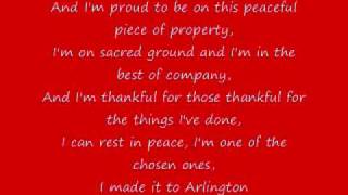 Video thumbnail of "Trace Adkins Arlington Lyrics"