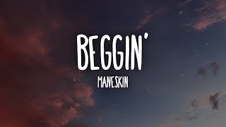 Måneskin - Beggin' (Lyrics/Testo)