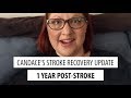 Candace: Progress Update 1 Year Post-Stroke