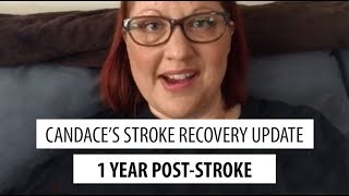 candace: progress update 1 year post-stroke