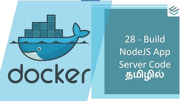 Docker in Tamil 28 Build Node App Server Code in Tamil | Docker Tutorial| DevOps Docker Beginner