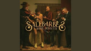 Video thumbnail of "Salebarbes - La rivière"