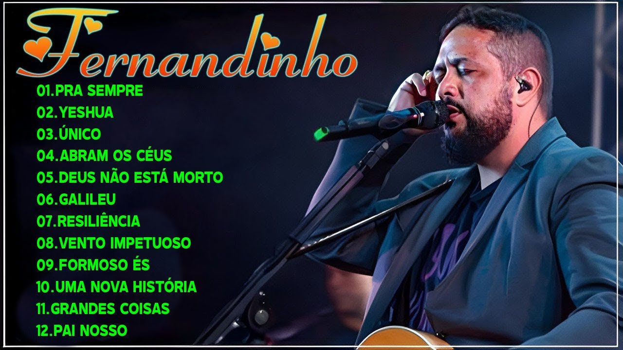 CAMINHO NO DESERTO , ÚNICO, : Fernandinho ALBUM COMPLETO 2023 #gospel # fernandinho 