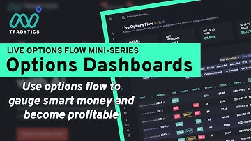 Tradytics Options Dashboards for Easy Analysis of Options Flow