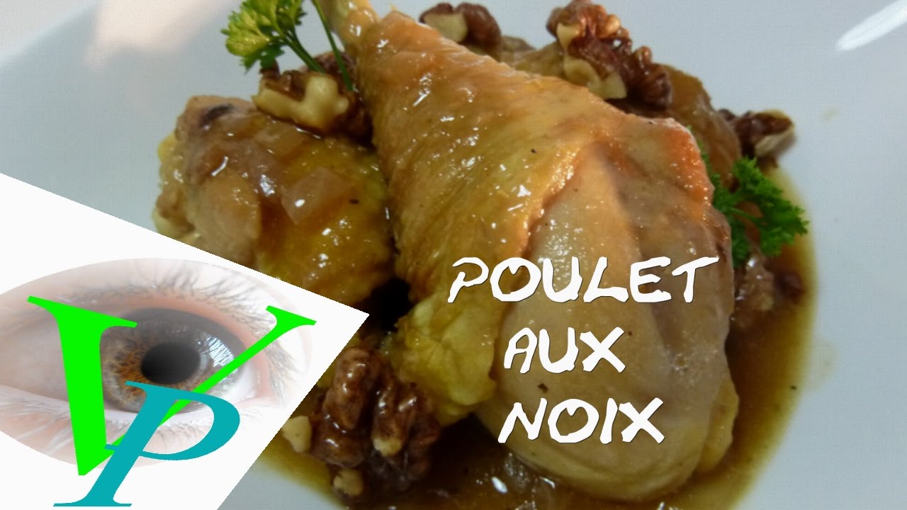 La recette du POULET AUX NOIX
