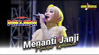 MENANTI JANJI Anisa Rahma // NEW PALLAPA GABUS PATI #ramayanaaudio