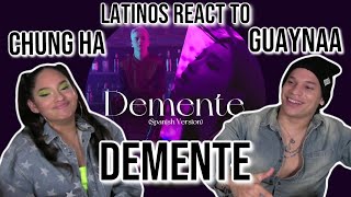 Latinos react to CHUNG HA 청하 X Guaynaa 'Demente (Spanish Ver)' MV | Spanish reaction 🔥