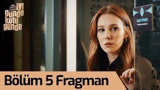 İyi Günde Kötü Günde 5. Bölüm Fragman