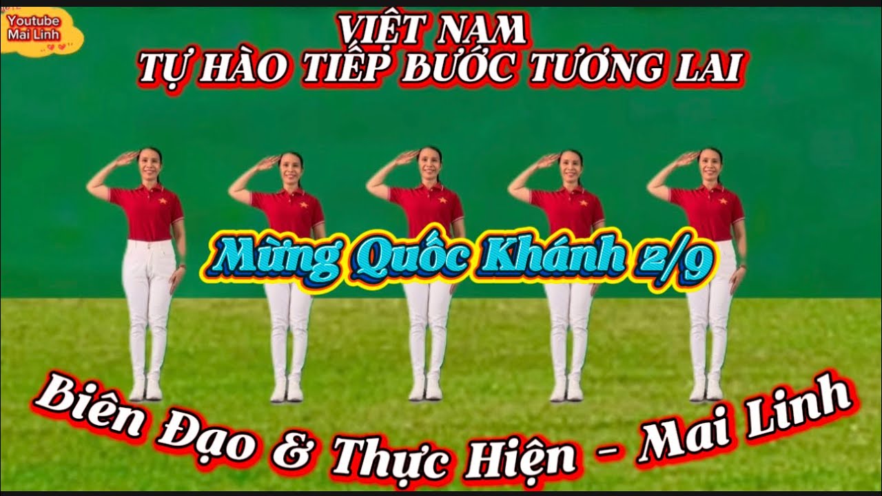 VIỆT NAM TỰ HÀO TIẾP BƯỚC TƯƠNG LAI // TÙNG DƯƠNG // biên đạo : MAI LINH // có hướng dẫn👇