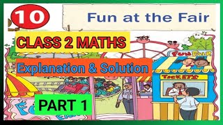 Fun at the Fair| Class 2 Maths|Chapter 10|Part 1| Explanation &Solution|Joyful |NCERT Net Worth